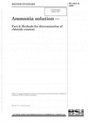 Ammoniaklösung – Teil 6: Methoden zur Bestimmung des Chloridgehalts