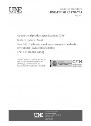 Geometrische Produktspezifikationen (GPS) – Oberflächenbeschaffenheit: Fläche – Teil 701: Kalibrier- und Messstandards für Kontaktinstrumente (Stiftinstrumente) (ISO 25178-701:2010)