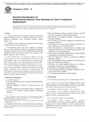 Standardspezifikation für unvergälltes Ethanol aus Biomasse zur Verwendung in industriellen Anwendungen