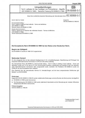 Umweltprüfungen – Teil 5: Leitfaden zur Ausarbeitung von Prüfmethoden; Begriffe und Definitionen (IEC 60068-5-2:1990); Deutsche Fassung EN 60068-5-2:1999