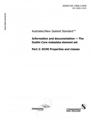 Informationen und Dokumentation – Der Dublin Core-Metadatenelementsatz, Teil 2: DCMI-Eigenschaften und -Klassen