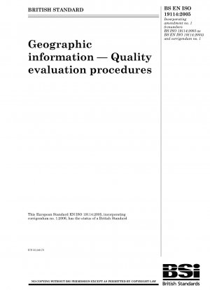 Geografische Informationen – Verfahren zur Qualitätsbewertung