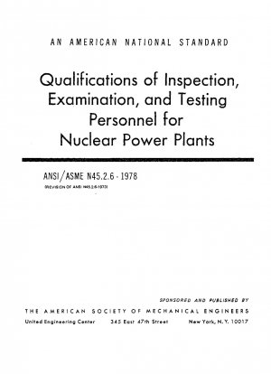 Qualifikationen des Inspektions-, Untersuchungs- und Testpersonals für Kernkraftwerke