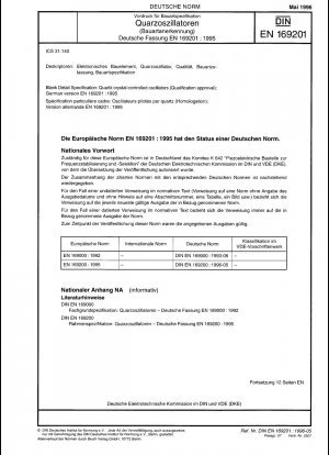 Vordruck für Bauartspezifikation: Quarzkristallgesteuerte Oszillatoren (Qualifikationszulassung); Deutsche Fassung EN 169201:1995
