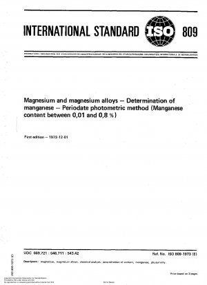 Magnesium und Magnesiumlegierungen; Bestimmung von Mangan; Photometrische Periodatmethode (Mangangehalt zwischen 0,01 und 0,8 %)