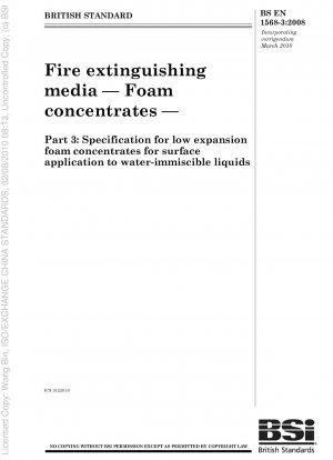 Feuerlöschmittel – Schaummittel – Teil 3: Spezifikation für Schwerschaummittel zur Oberflächenanwendung auf mit Wasser nicht mischbaren Flüssigkeiten