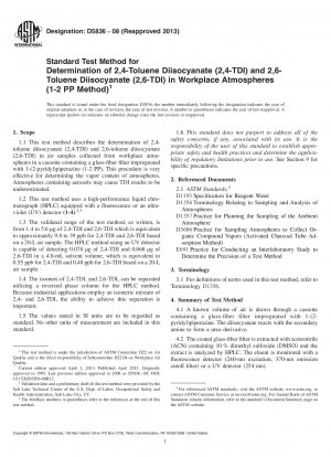 Standardtestmethode zur Bestimmung von 2,4-Toluoldiisocyanat (2,4-TDI) und 2,6-Toluoldiisocyanat (2,6-TDI) in der Atmosphäre am Arbeitsplatz (1-2 PP-Methode)