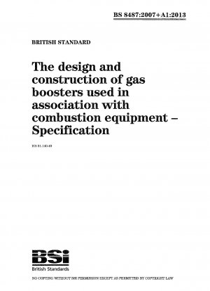 Entwurf und Bau von Gasboostern zur Verwendung in Verbindung mit Verbrennungsanlagen – Spezifikation
