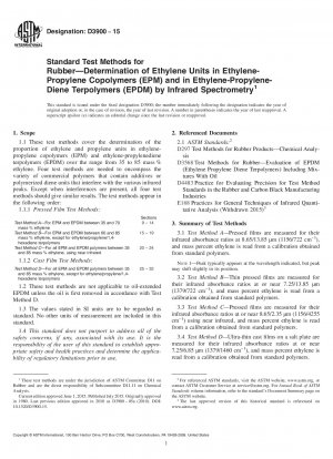 Standardtestmethoden für Gummi – Bestimmung von Ethyleneinheiten in Ethylen-Propylen-Copolymeren (EPM) und in Ethylen-Propylen-Dien-Terpolymeren (EPDM) mittels Infrarotspektrometrie