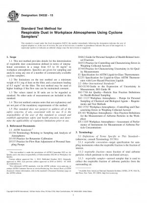 Standardtestmethode für alveolengängigen Staub in der Atmosphäre am Arbeitsplatz unter Verwendung von Zyklon-Probenehmern