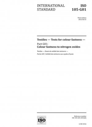 Textilien - Prüfungen auf Farbechtheit - Teil G01: Farbechtheit gegenüber Stickoxiden