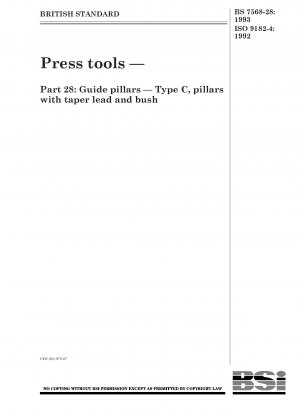 Werkzeuge zum Pressen; Führungssäulen; Teil 4: Typ C, Säulen mit konischem Blei und Buchse