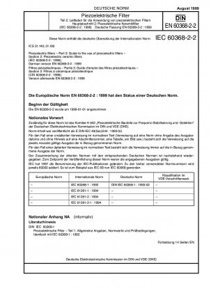Piezoelektrische Filter – Teil 2: Leitfaden zur Verwendung piezoelektrischer Filter – Abschnitt 2: Piezoelektrische Keramikfilter (IEC 60368-2-2:1996); Deutsche Fassung EN 60368-2-2:1999