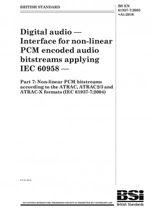 Digitaler Ton. Schnittstelle für nichtlineare PCM-codierte Audiobitströme unter Anwendung von IEC 60958 – Nichtlineare PCM-Bitströme gemäß den Formaten ATRAC, ATRAC2/3 und ATRAC-X