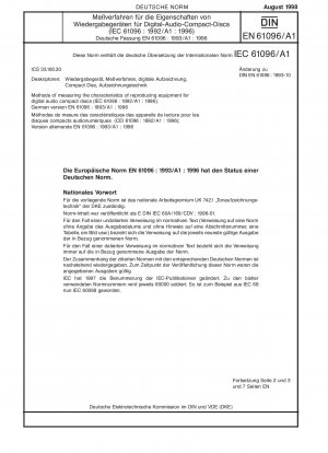 Methoden zur Messung der Eigenschaften von Wiedergabegeräten für digitale Audio-CDs; (IEC 61096:1992/A1:1996); Änderung A1; Deutsche Fassung EN 61096:1993/A1:1996