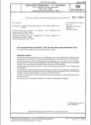 Elektrische Messgeräte – Xt-Recorder – Teil 1: Definitionen und Anforderungen (IEC 61143-1:1992); Deutsche Fassung EN 61143-1:1994