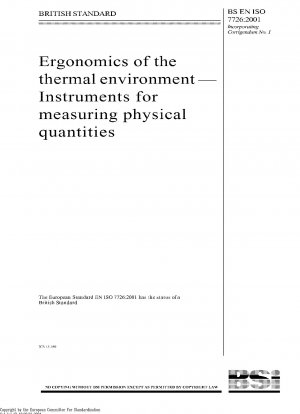 Ergonomie der thermischen Umgebung – Instrumente zur Messung physikalischer Größen ISO 7726:1998; Ersetzt EN 27726:1993