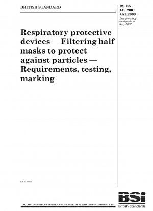 Atemschutzgeräte - Filtrierende Halbmasken zum Schutz vor Partikeln - Anforderungen, Prüfung, Kennzeichnung