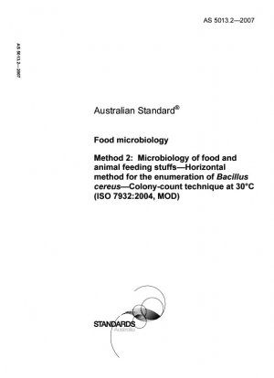 Lebensmittelmikrobiologie - Mikrobiologie von Lebensmitteln und Futtermitteln - Horizontale Methode zur Zählung von Bacillus cereus - Koloniezähltechnik bei 30 °C (ISO 7932:2004, MOD)