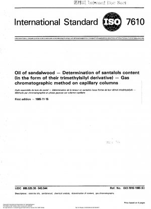 Öl aus Sandelholz; Bestimmung des Gehalts an Santalolen (in Form ihres Trimethylsilyl-Derivats); Gaschromatographische Methode an Kapillarsäulen