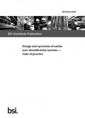 Design und Betrieb von Online-Benutzeridentifikationssystemen. Verhaltenskodex