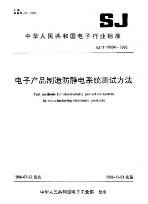 Prüfmethoden für elektrostatische Schutzsysteme bei der Herstellung elektronischer Produkte