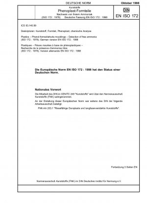 Kunststoffe – Phenol-Formaldehyd-Formteile – Nachweis von freiem Ammoniak (ISO 172:1978); Deutsche Fassung EN ISO 172:1998