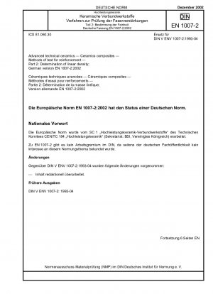 Fortschrittliche technische Keramik – Keramische Verbundwerkstoffe; Prüfverfahren für Bewehrungen - Teil 2: Bestimmung des Titers; Deutsche Fassung EN 1007-2:2002