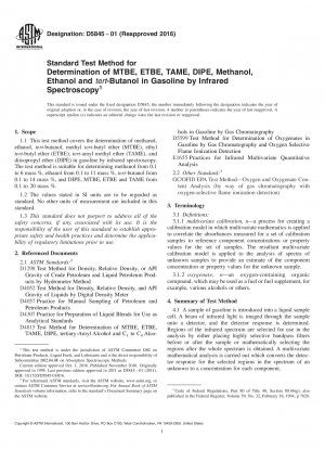 Standardtestmethode zur Bestimmung von MTBE, ETBE, TAME, DIPE, Methanol, Ethanol und tert-Butanol in Benzin mittels Infrarotspektroskopie