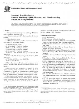 Standardspezifikation für pulvermetallurgische (PM) Strukturkomponenten aus Titan und Titanlegierungen
