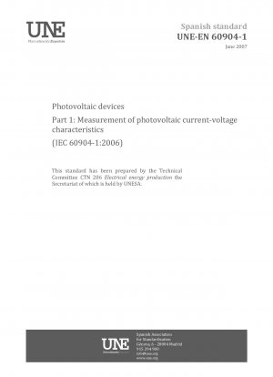 Photovoltaische Geräte – Teil 1: Messung der Strom-Spannungs-Eigenschaften von Photovoltaikanlagen (IEC 60904-1:2006).