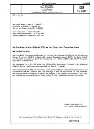 Luft- und Raumfahrtserie - Titan TI-W99001 - Zusatzwerkstoff zum Schweißen; Draht und Stab; Deutsche Fassung EN 4342:2001