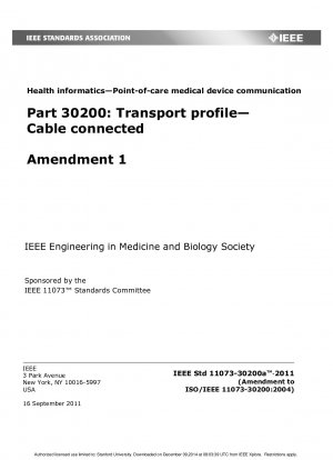 Gesundheitsinformatik – Point-of-Care-Kommunikation mit medizinischen Geräten Teil 30200: Transportprofil – Kabelgebundene Änderung 1