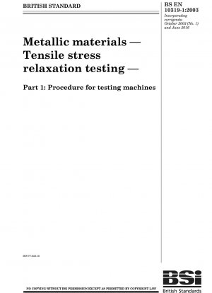 Metallische Materialien. Prüfung der Zugspannungsrelaxation. Verfahren zum Testen von Maschinen