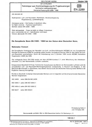 Luft- und Raumfahrt - Stabkörper aus Aluminiumlegierung für Flugsteuerungen - Technische Spezifikation; Deutsche Fassung EN 2289:1996
