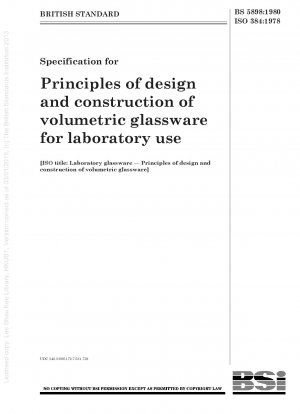Laborglaswaren; Prinzipien des Designs und der Konstruktion volumetrischer Glaswaren