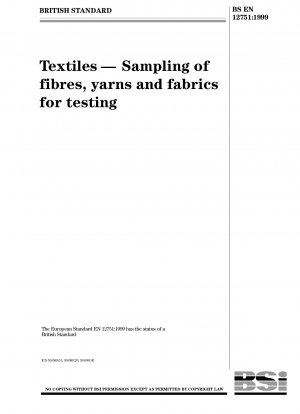 Textilien – Probenahme von Fasern, Garnen und Stoffen zur Prüfung