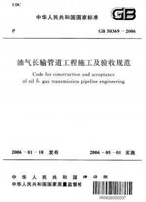Kodex für den Bau und die Abnahme der Pipelinetechnik für die Öl- und Gasübertragung