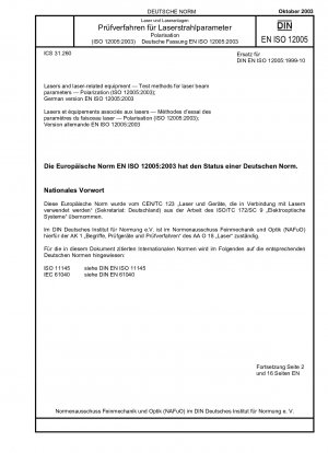 Laser und laserbezogene Geräte – Prüfverfahren für Laserstrahlparameter – Polarisation (ISO 12005:2003); Deutsche Fassung EN ISO 12005:2003