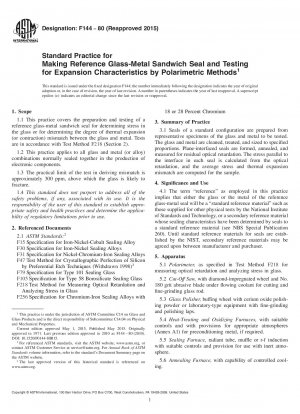 Standardpraxis für die Herstellung von Referenz-Glas-Metall-Sandwichdichtungen und die Prüfung der Ausdehnungseigenschaften durch polarimetrische Methoden