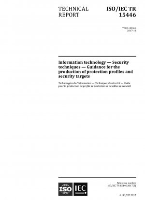 Informationstechnik – Sicherheitstechniken – Anleitung zur Erstellung von Schutzprofilen und Sicherheitszielen