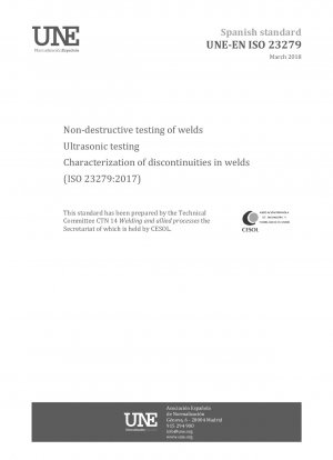 Zerstörungsfreie Prüfung von Schweißnähten – Ultraschallprüfung – Charakterisierung von Diskontinuitäten in Schweißnähten (ISO 23279:2017)