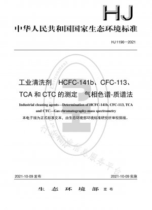 Bestimmung der industriellen Reinigungsmittel HCFC-141b, CFC-113, TCA und CTC mittels Gaschromatographie-Massenspektrometrie