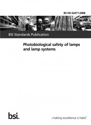 Photobiologische Sicherheit von Lampen und Lampensystemen