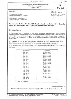 Gebundene Schleifmittel – Allgemeine Anforderungen (ISO 525:1999)