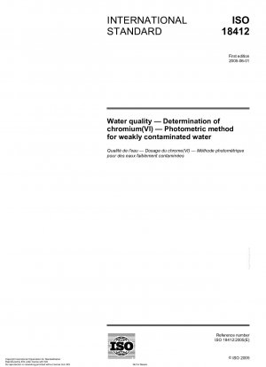 Wasserbeschaffenheit - Bestimmung von Chrom(VI) - Photometrisches Verfahren für schwach verunreinigtes Wasser