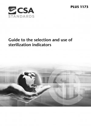 Leitfaden zur Auswahl und Verwendung von Sterilisationsindikatoren (Erste Ausgabe)