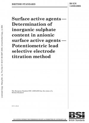 Oberflächenaktive Mittel – Bestimmung des anorganischen Sulfatgehalts in anionischen oberflächenaktiven Mitteln – Potentiometrische bleiselektive Elektrodentitrationsmethode