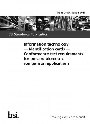 Informationstechnologie. Identifikationskarten. Konformitätstestanforderungen für biometrische Vergleichsanwendungen auf der Karte