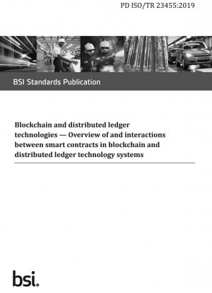 Blockchain- und Distributed-Ledger-Technologien. Überblick über und Interaktionen zwischen Smart Contracts in Blockchain- und Distributed-Ledger-Technologiesystemen